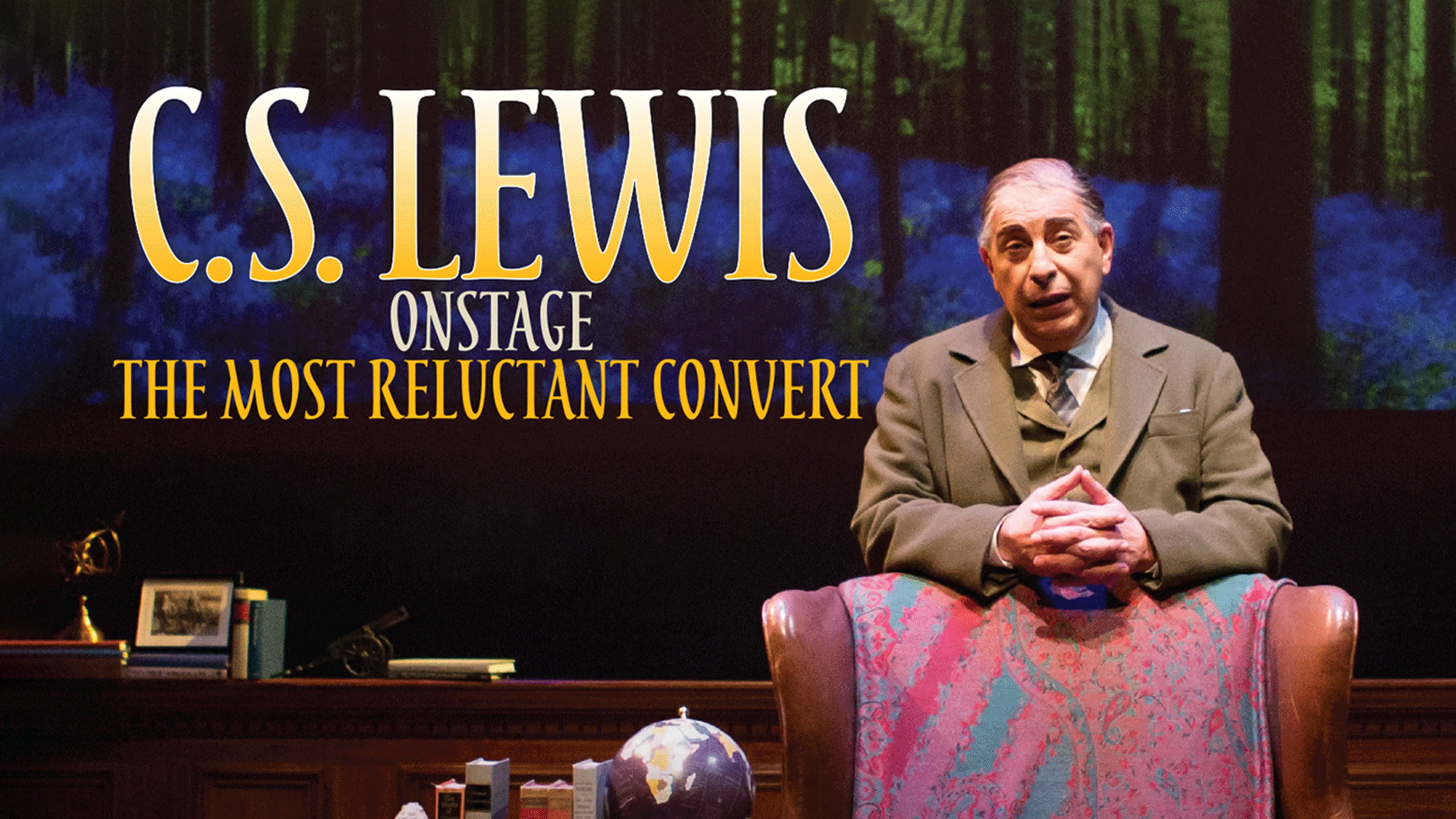 C.S. Lewis on Stage: The Most Reluctant Convert poster
